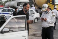 طرح جدید پلیس راهور؛ این خودروها جریمه یا توقیف می‌شوند